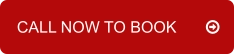 CALL NOW TO BOOK	